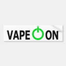 Search for vaping bumper stickers E cig