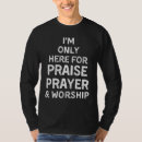 Search for praise and worship tshirts Sing