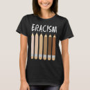 Search for anti racism tshirts Justice