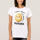 Search for small potatoes tshirts For her