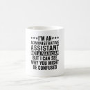 Search for funny receptionist mugs Assistant