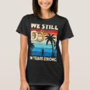 Search for we still do tshirts Married