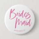 Search for bridesmaid badges Girly