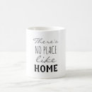 Search for no place like home mugs There's