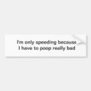 Search for funny police bumper stickers Poop