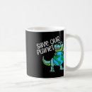 Search for save our earth mugs Planet