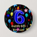 Search for 6th birthday badges Celebration