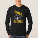 Search for ball buster tshirts Alley