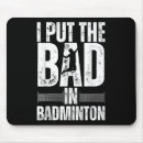 Search for badminton mouse mats Old smash hand