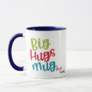 Search for big hug mugs Playful