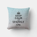 Search for keep calm and sparkle Glitter