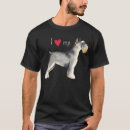 Search for miniature schnauzer tshirts Dog
