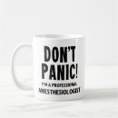 Search for anesthesiologist mugs Patient care