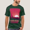 Search for scottsdale tshirts Apparel
