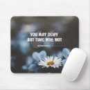 Search for times mouse mats Inspirational quote