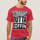 Search for coffin tshirts Tees