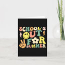 Search for schools out cards Happy
