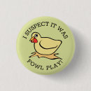 Search for fowl badges Funny