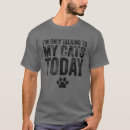 Search for only talking to my cat tshirts Null