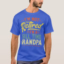 Search for im retired tshirts Funny