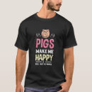 Search for happy farm tshirts Pig