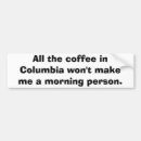 Search for morning bumper stickers Coffee