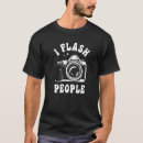 Search for camera flash tshirts People