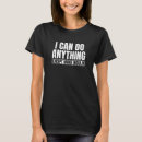 Search for i can do anything tshirts T1d