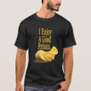 Search for funny potato tshirts I love potatoes