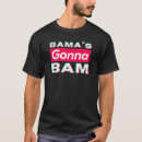 Search for bama tshirts Funny