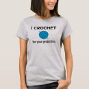 Search for funny crochet tshirts Craft
