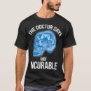 Search for incurable tshirts Player