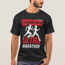 Search for ultra marathon tshirts Runner