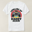Search for promoted to daddy tshirts Birthday
