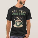 Search for nail tech tshirts Job