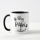 Search for stay positive mugs Dog lovers