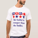 Search for bullet tshirts Politics