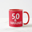 Search for age 50 mugs 50 and fabulous
