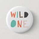 Search for wild at one badges First birthday