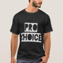 Search for safe tshirts Reproductive rights