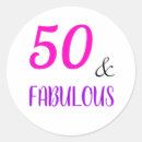 Search for 50 and fabulous birthday stickers Typography