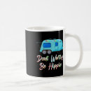 Search for dont worry mugs Funny