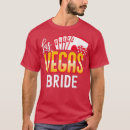 Search for las vegas bride tshirts Bachelorette party