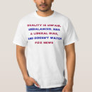 Search for true conservative tshirts Liberal