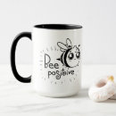 Search for bee mugs Positivity