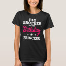 Search for big brother birthday tshirts Bday