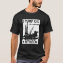 Search for oilfield tshirts Pump