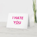 Search for i hate you cards Girlfriend