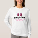 Search for dialysis tech tshirts Nephrology