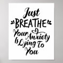 Search for just breathe posters Anxiety